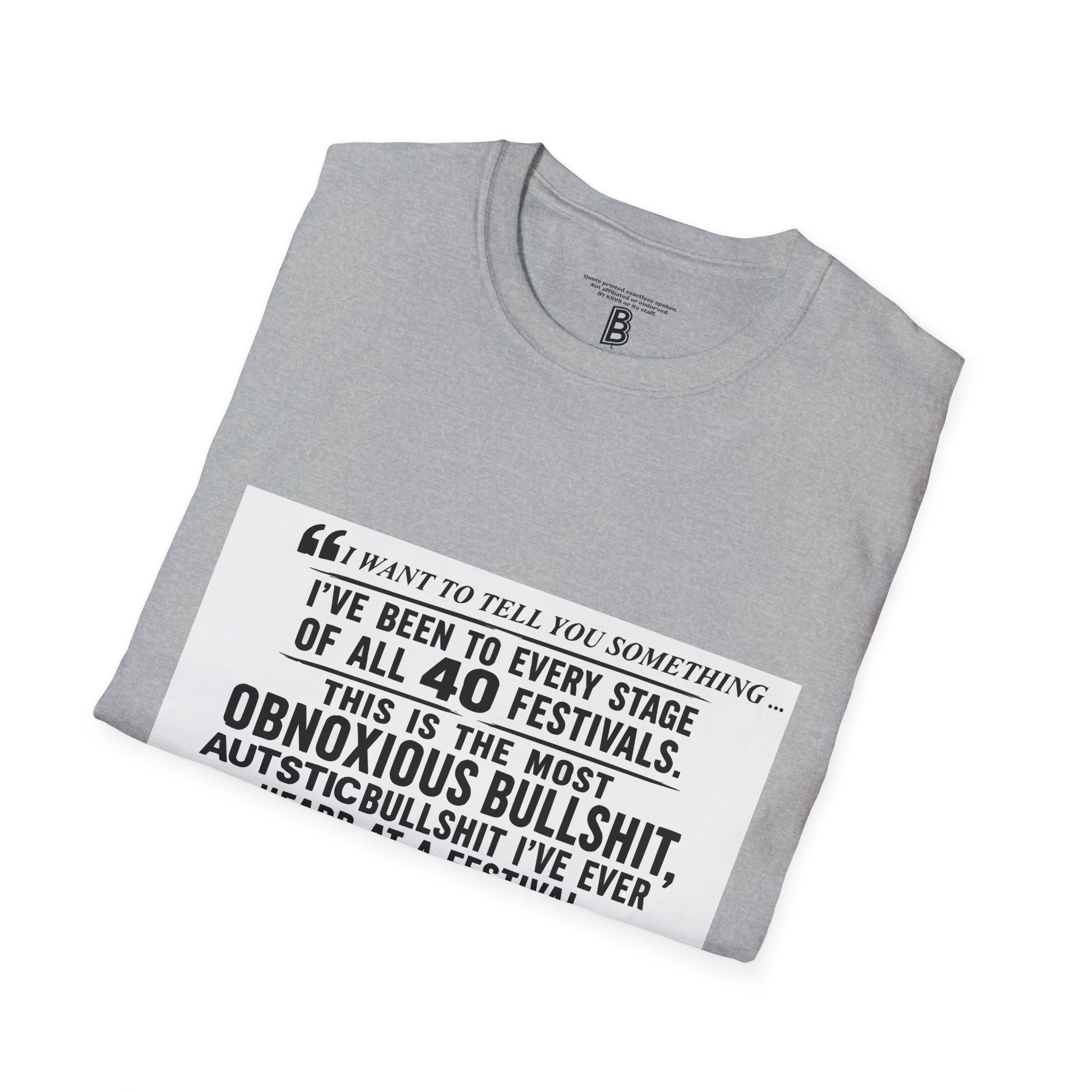Festival Quote T-Shirt — Bold Band Tee | Support All Music Back Print