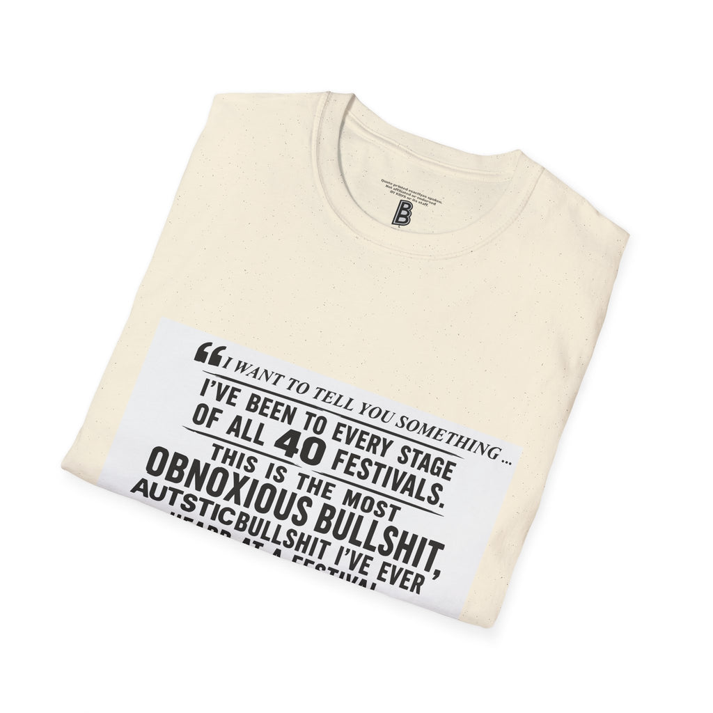 Festival Quote T-Shirt — Bold Band Tee | Support All Music Back Print